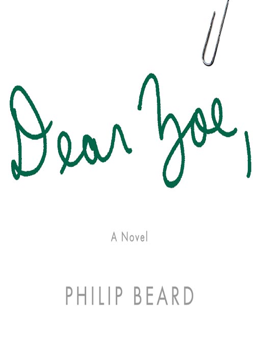 Title details for Dear Zoe by Philip Beard - Available